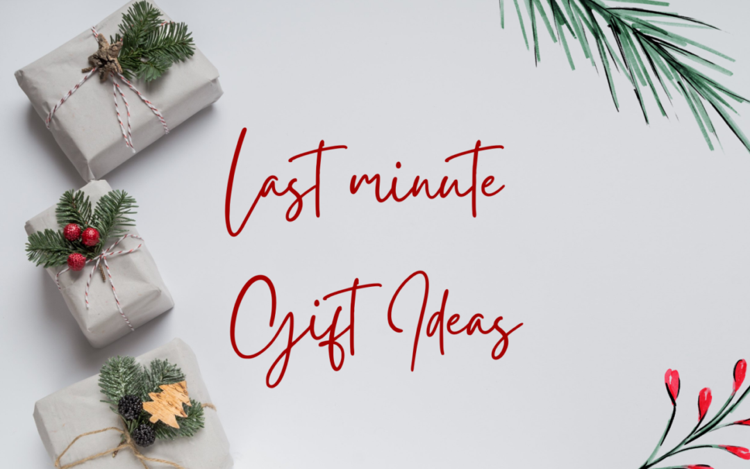last minute gift ideas
